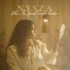 Nysza - When The Purest Magic Breaks