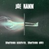 Joe Kann | Something Beautiful, Something Good | Soothing