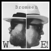 Bromsen-We!