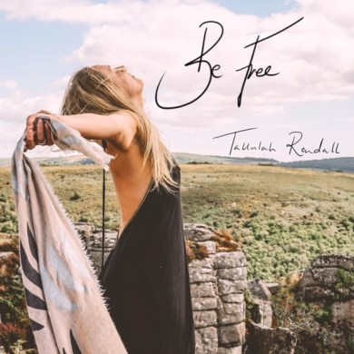 Tallulah Rendall Be Free