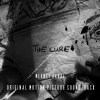 Mehmet Akbal-The Cure (Original Motion Picture Soundtrack)