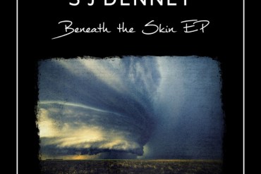 S J Denney-Beneath the Skin EP