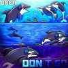 Orca "Don't Go"