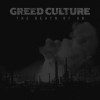 Greed Culture-Break Through Sight