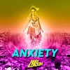 Anxiety Album Art