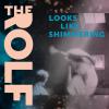 The ROLF | Looks like Shimmering | Storytellers | Alternative rock
