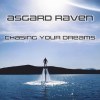 asgard raven chasing your dreams