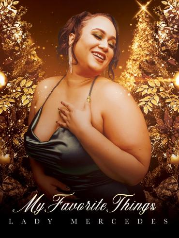 Lady Mercedes' My Favorite Things