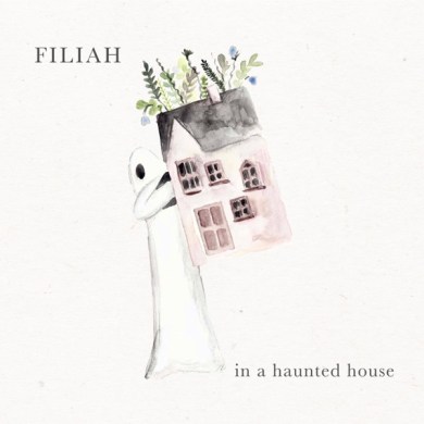 Filiah - In a Haunted House
