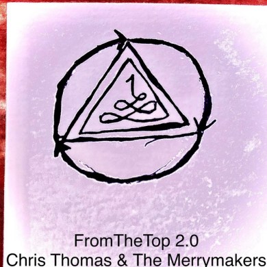 FromTheTop 2.0 Chris Thomas & The Merrymakers