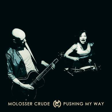 Molosser CRUDE– Pushing My Way |Heavy Riffs