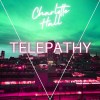 Charlotte Hall - Telepathy