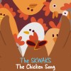 The Skwaks' The Chicken Song