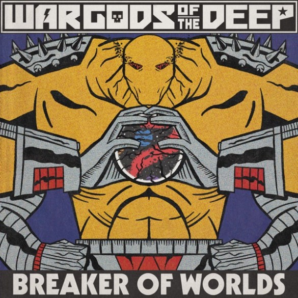 War Gods of the Deep - Breaker of Worlds